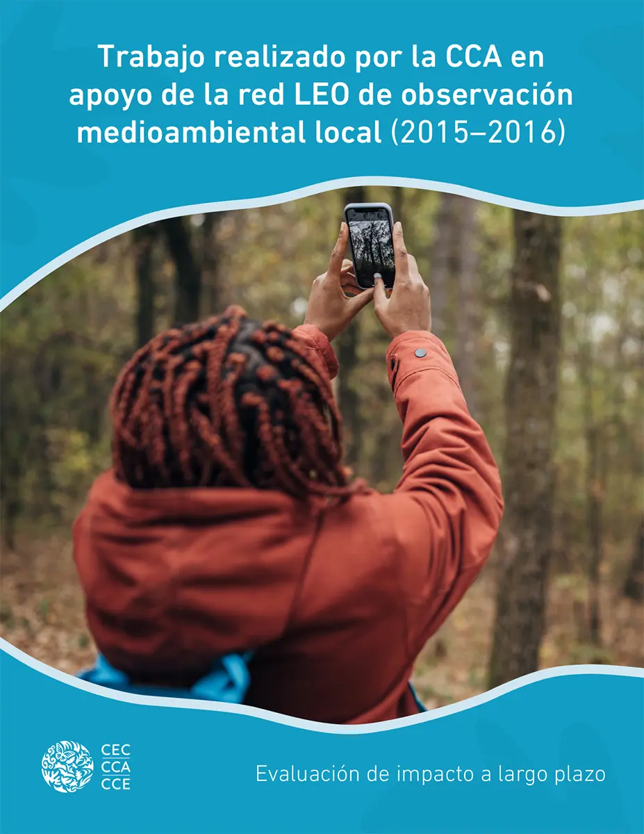 Trabajo realizado por la CCA en apoyo de la red LEO de observación medioambiental local (2015–2016)